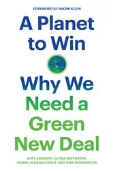 Book cover of A Planet to Win by Kate Aronoff