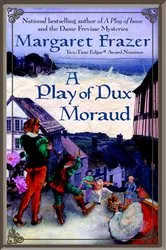 Book cover of A Play of Dux Moraud by Margaret Frazer