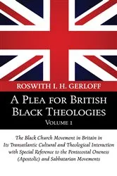 Book cover of A Plea for British Black Theologies, Volume 1 by Roswith I. H. Gerloff
