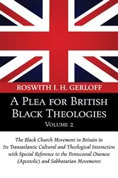 Book cover of A Plea for British Black Theologies, Volume 2 (2nd ed.) by Roswith I. H. Gerloff