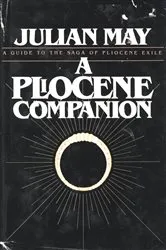 Book cover of A Pliocene Companion by Julian May