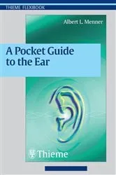 Book cover of A Pocket Guide to the Ear by Albert L. Menner