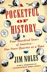 Book cover of A Pocketful of History by Jim Noles