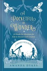 Book cover of A Pocketful of Wonder by Amanda Dykes