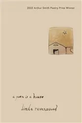 Book cover of a poem is a house by linda ravenswood