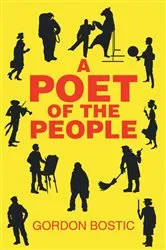 Book cover of A Poet of the People by Gordon Bostic
