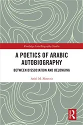 Book cover of A Poetics of Arabic Autobiography by Ariel M. Sheetrit