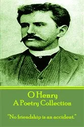 Book cover of A Poetry Collection by O Henry