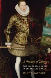 Book cover of A Poetry of Things by Mary E. Barnard