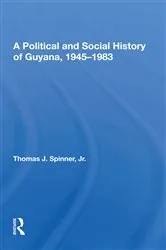 Book cover of A Political And Social History Of Guyana, 1945-1983 by Unknown