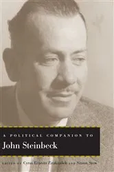 Book cover of A Political Companion to John Steinbeck by Cyrus Ernesto Zirakzadeh