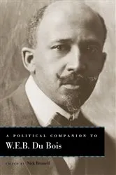 Book cover of A Political Companion to W. E. B. Du Bois by Nick Bromell