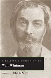 Book cover of A Political Companion to Walt Whitman by John E. Seery