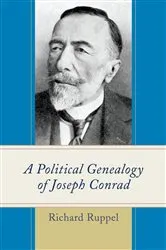 Book cover of A Political Genealogy of Joseph Conrad by Richard Ruppel
