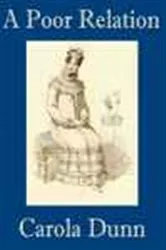 Book cover of A Poor Relation by Carola Dunn