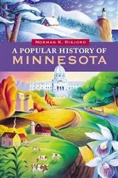 Book cover of A Popular History of Minnesota by Norman K. Risjord