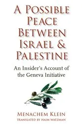 Book cover of A Possible Peace Between Israel and Palestine by Menachem Klein