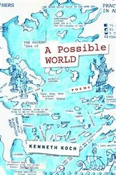 Book cover of A Possible World by Kenneth Koch