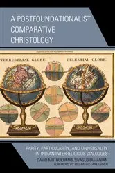 Book cover of A Postfoundationalist Comparative Christology by David Muthukumar Sivasubramanian