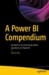 Book cover of A Power BI Compendium by Alison Box