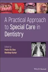 Book cover of A Practical Approach to Special Care in Dentistry by Pedro Diz Dios