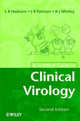 Book cover of A Practical Guide to Clinical Virology (2nd ed.) by L. R. Haaheim