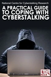 Book cover of A Practical Guide to Coping with Cyberstalking by National Centre for Cyberstalking Research