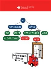 Book cover of A Practical Guide to Data Structures and Algorithms using Java by Sally. A Goldman