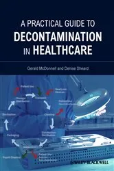 Book cover of A Practical Guide to Decontamination in Healthcare by Gerald E. McDonnell