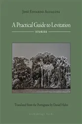 Book cover of A Practical Guide to Levitation by Unknown