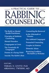 Book cover of A Practical Guide to Rabbinic Counseling by Levitz, PhD, Rabbi Yisrael N.
