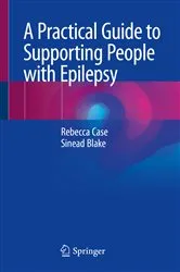 Book cover of A Practical Guide to Supporting People with Epilepsy by Unknown