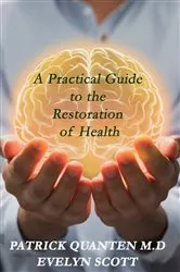 Book cover of A Practical Guide to the Restoration of Health by Unknown