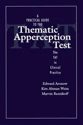 Book cover of A Practical Guide to the Thematic Apperception Test by Unknown