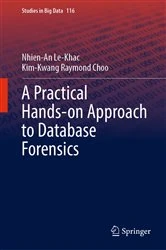 Book cover of A Practical Hands-on Approach to Database Forensics by Nhien-An Le-Khac