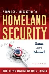 Book cover of A Practical Introduction to Homeland Security (2nd ed.) by Bruce Oliver Newsome