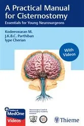 Book cover of A Practical Manual for Cisternostomy by Kodeeswaran M