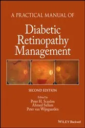 Book cover of A Practical Manual of Diabetic Retinopathy Management (2nd ed.) by Peter H. Scanlon