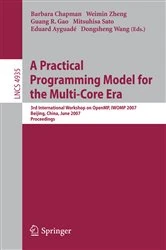 Book cover of A Practical Programming Model for the Multi-Core Era by Barbara Chapman