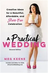 Book cover of A Practical Wedding (2nd ed.) by Meg Keene