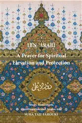 Book cover of A Prayer for Spiritual Elevation and Protection by Muhyiddin Ibn 'Arabi