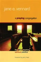 Book cover of A Praying Congregation by Jane E. Vennard