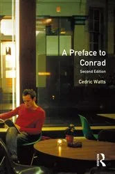 Book cover of A Preface to Conrad (2nd ed.) by Cedric M.A. Ph.D. (Professor) Watts