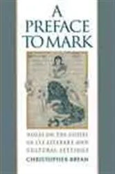 Book cover of A Preface to Mark by Christopher Bryan
