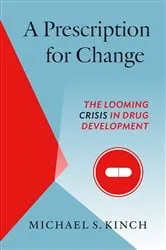 Book cover of A Prescription for Change by Michael Kinch