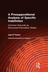 Book cover of A Presuppositional Analysis of Specific Indefinites by Unknown