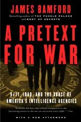 Book cover of A Pretext for War by James Bamford