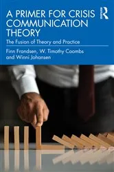 Book cover of A Primer for Crisis Communication Theory by Unknown