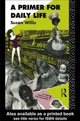 Book cover of A Primer For Daily Life by Susan Willis
