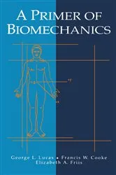 Book cover of A Primer of Biomechanics by Unknown